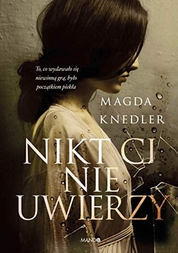 Nikt ci nie uwierzy