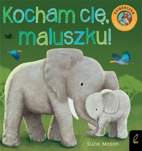 Kocham cię, maluszku