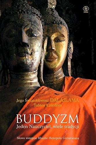Buddyzm jeden Nauczyciel, wiele tradycji