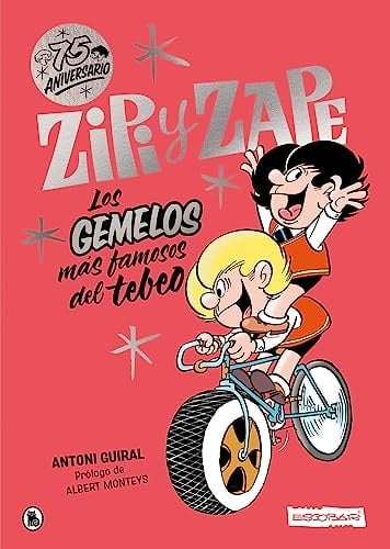 Zipi y Zape. Los gemelos más famosos del tebeo (edición de 75º aniversario): .