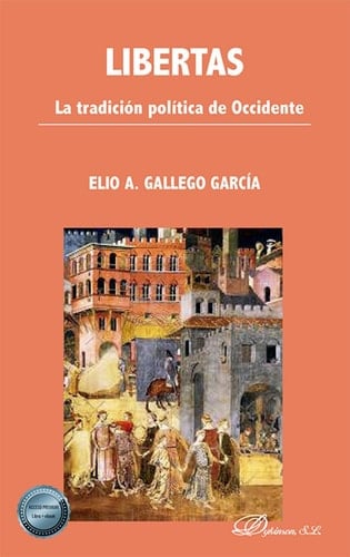 Libertas la tradición política de Occidente
