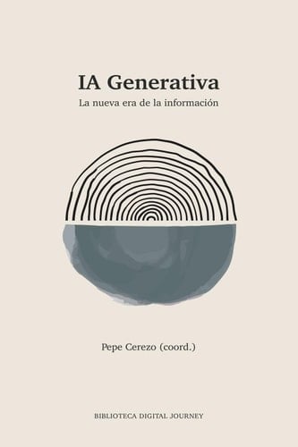 IA Generativa La nueva era de la información