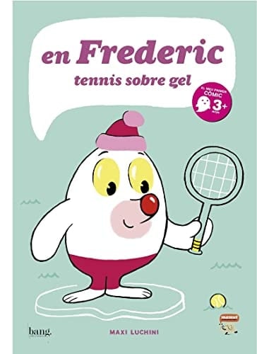 En Frederic, tenis sobre gel