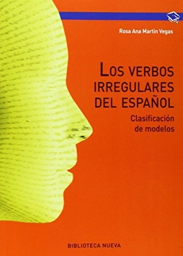 Los verbos irregulares del español clasificación de modelos