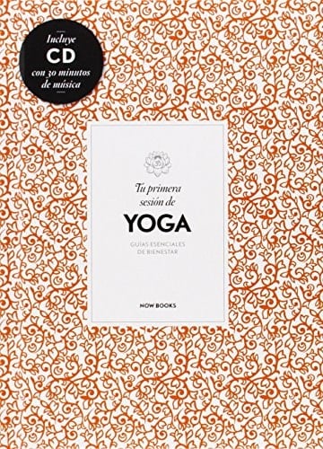 Tu primera sesión de Yoga guías esenciales de bienestar