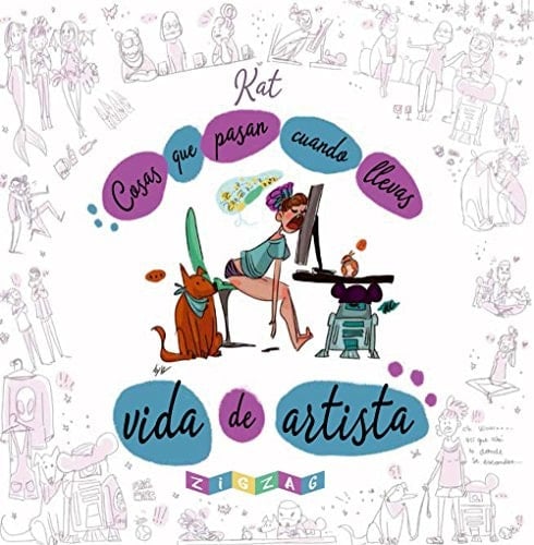 Cosas que pasan cuando llevas una vida de artista