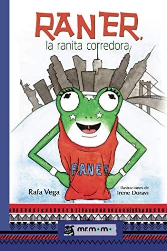 Raner, la ranita corredora (Spanish Edition)