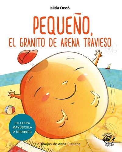 Pequeño, el Granito de Arena Travieso