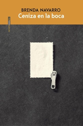 Ceniza en la boca (Spanish Edition)