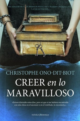 Creer en lo maravilloso