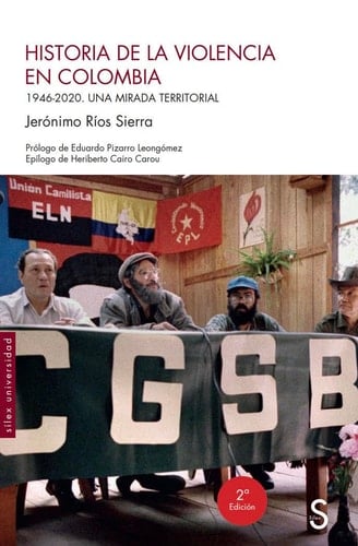 Historia de la violencia en Colombia 1946-2020, una mirada territorial