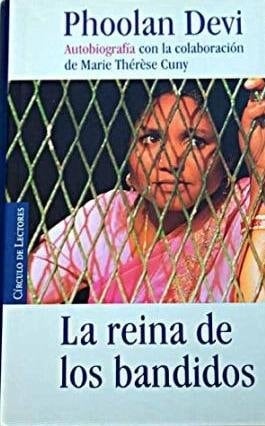 La reina de los bandidos autobiografía