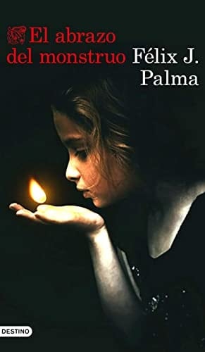 El abrazo del monstruo (Áncora & Delfín) (Spanish Edition)