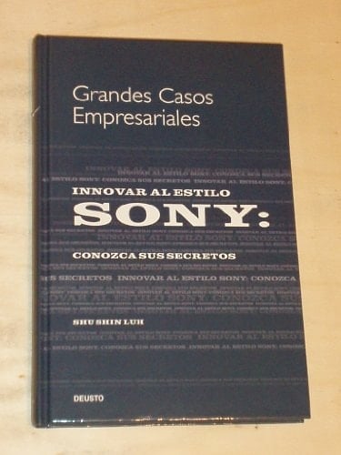 Innovar al estilo Sony conozca sus secretos