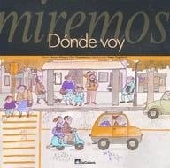 Miremos dónde voy