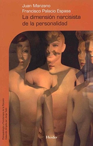 La dimensión narcisista de la personalidad