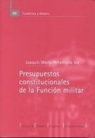 Presupuestos constitucionales de la función militar