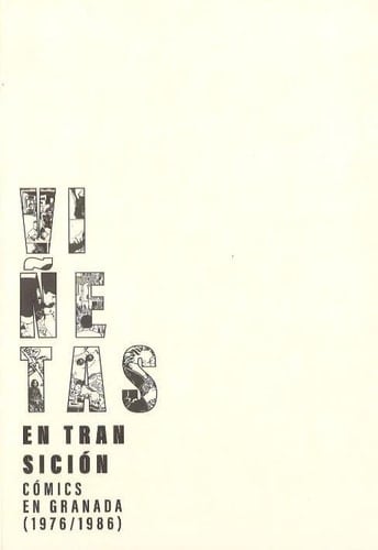 Viñetas en transición cómics en Granada (1976/1986)