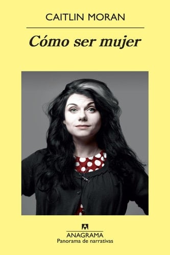 Cómo ser mujer