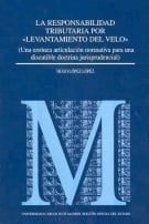 La responsabilidad tributaria por "levantamiento del velo"