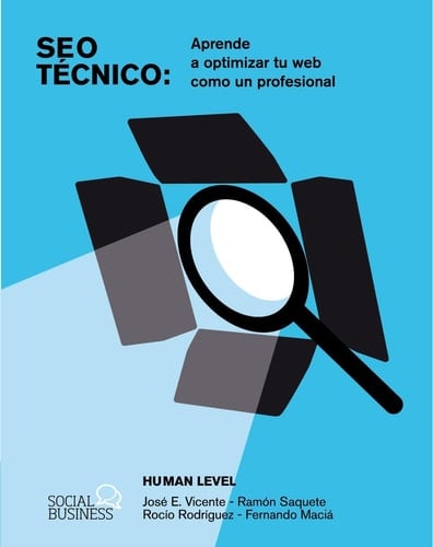 SEO Técnico Aprende a optimizar tu web como un profesional