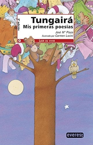 Tungairá. Mis primeras poesías
