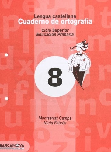 Cuaderno de ortografía 8. Lengua castellana
