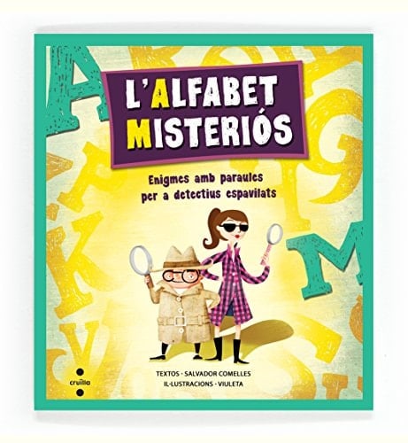 L'Alfabet misteriós enigmes amb paraules per a detectius espavilats