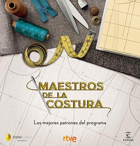Maestros de la costura : los mejores patrones del programa