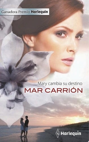 Mary cambia su destino