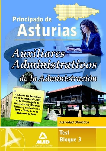 Auxiliares administrativo de la administración del principado de asturias. Test bloque iii. Actividad ofimática.