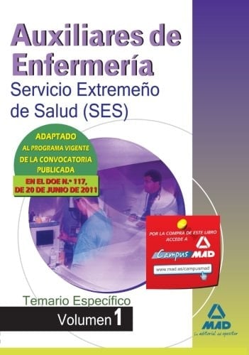 Auxiliares de Enfermería, Servicio Extremeño de Salud (SES). Temario materias específicas