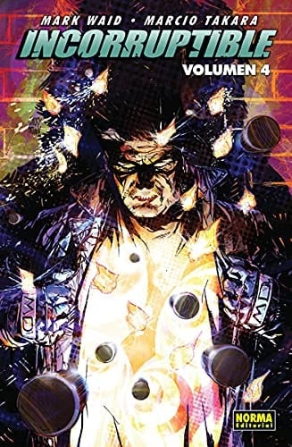 Incorruptible 4