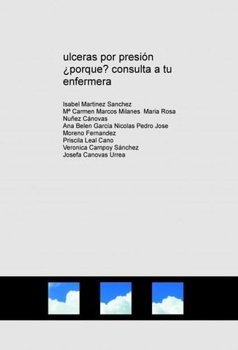 ulceras por presión ¿porque? consulta a tu enfermera