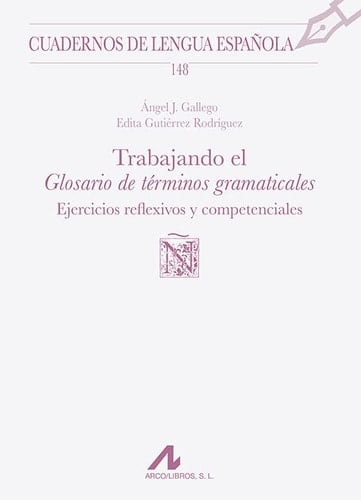 Trabajando el Glosario de términos gramaticales ejercicios reflexivos y competenciales