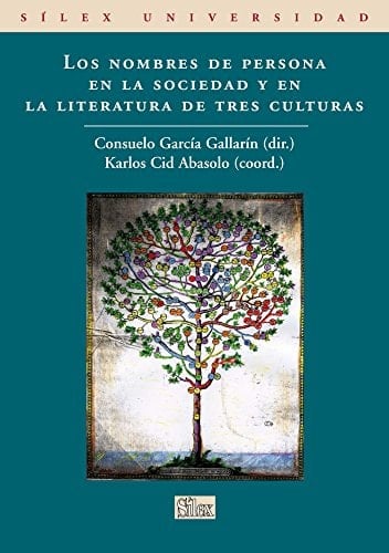 Los nombres de persona en la sociedad y en la literatura de tres culturas