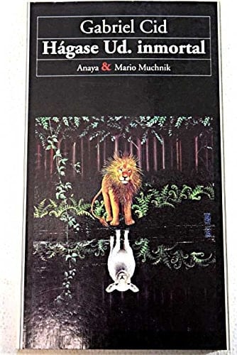 Hágase ud. inmortal (Analectas) (Spanish Edition)