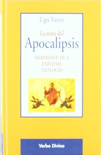 Lectura del apocalipsis hermenéutica, exégesis, teología