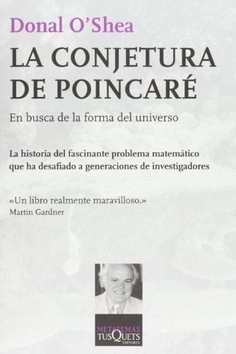 La conjetura de Poincaré En busca de la forma del universo