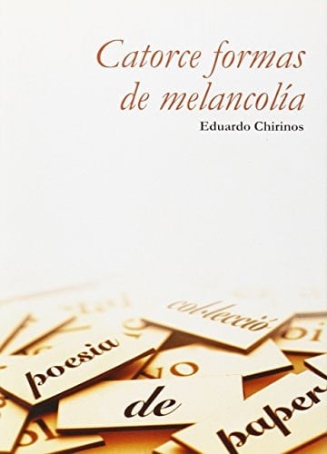 Catorce formas de melancolía