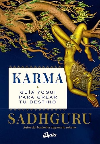 Karma Guía yogui para crear tu destino
