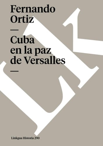 Cuba en la Paz de Versalles