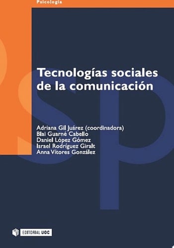 Tecnologías sociales de la comunicación