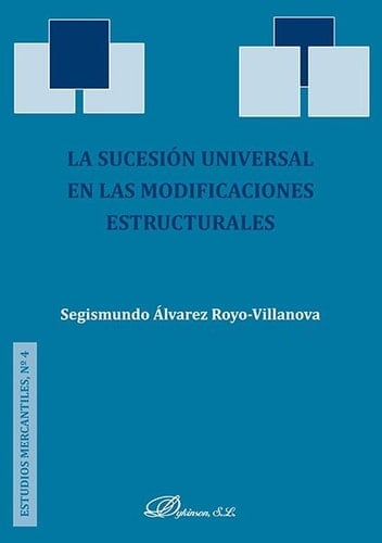 La sucesión universal en las modificaciones estructurales.