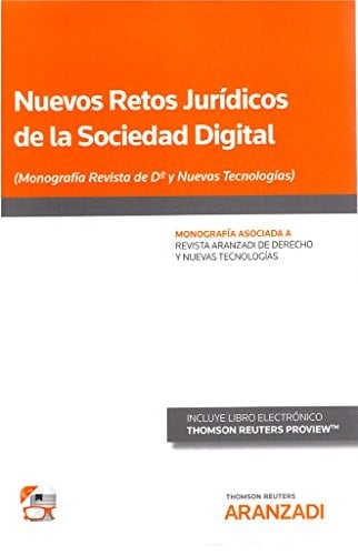 Nuevos retos jurídicos de la sociedad digital