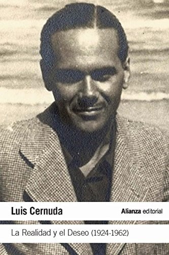 La realidad y el deseo 1924-1962