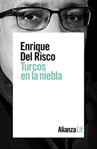 Turcos en la niebla