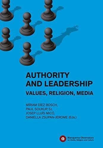 Authority and Leadership Values, Religion, Media