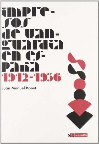 Impresos de vanguardia en España, 1912-1936