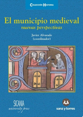 El municipio medieval: nuevas perspectivas